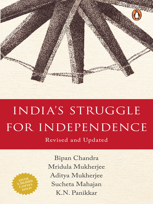 Title details for India's Struggle for Independence by Bipan Chandra - Available